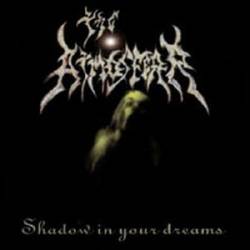 The Atmosfear : Shadow in Your Dreams